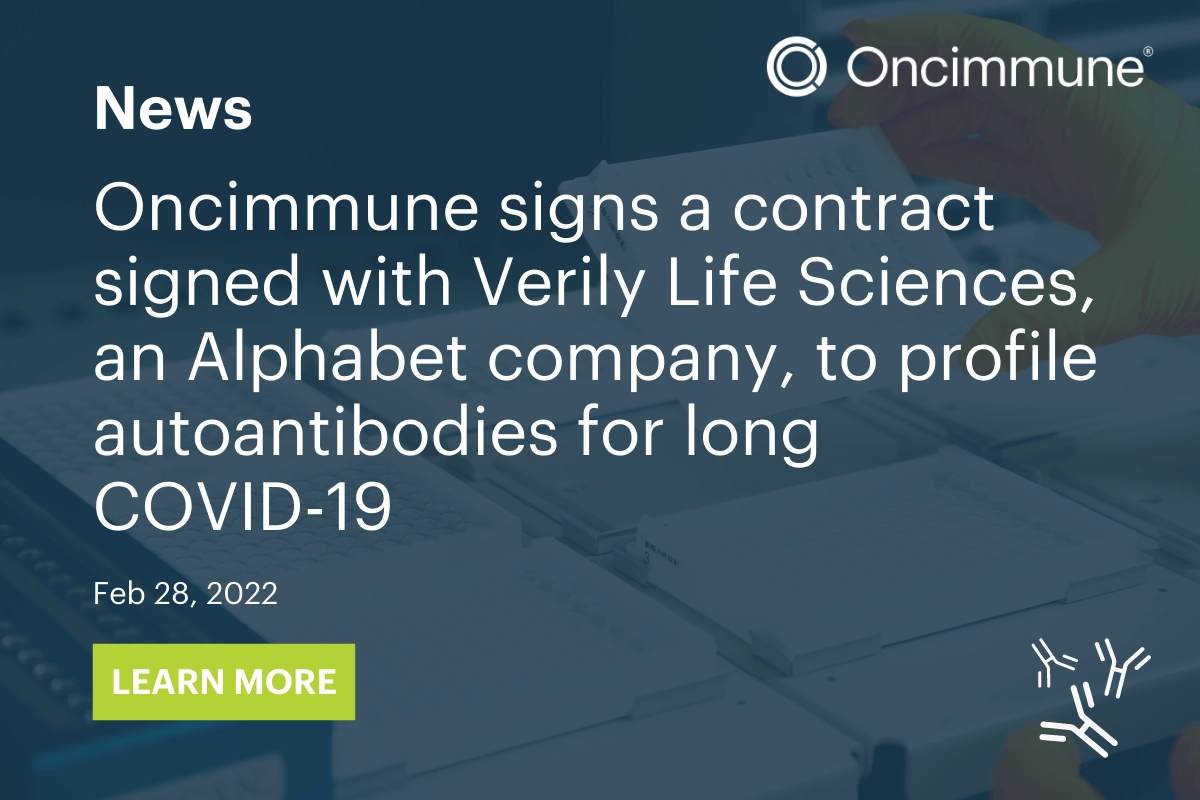 Contract signed with Verily Life Sciences, an Alphabet company, to profile autoantibodies for long COVID-19