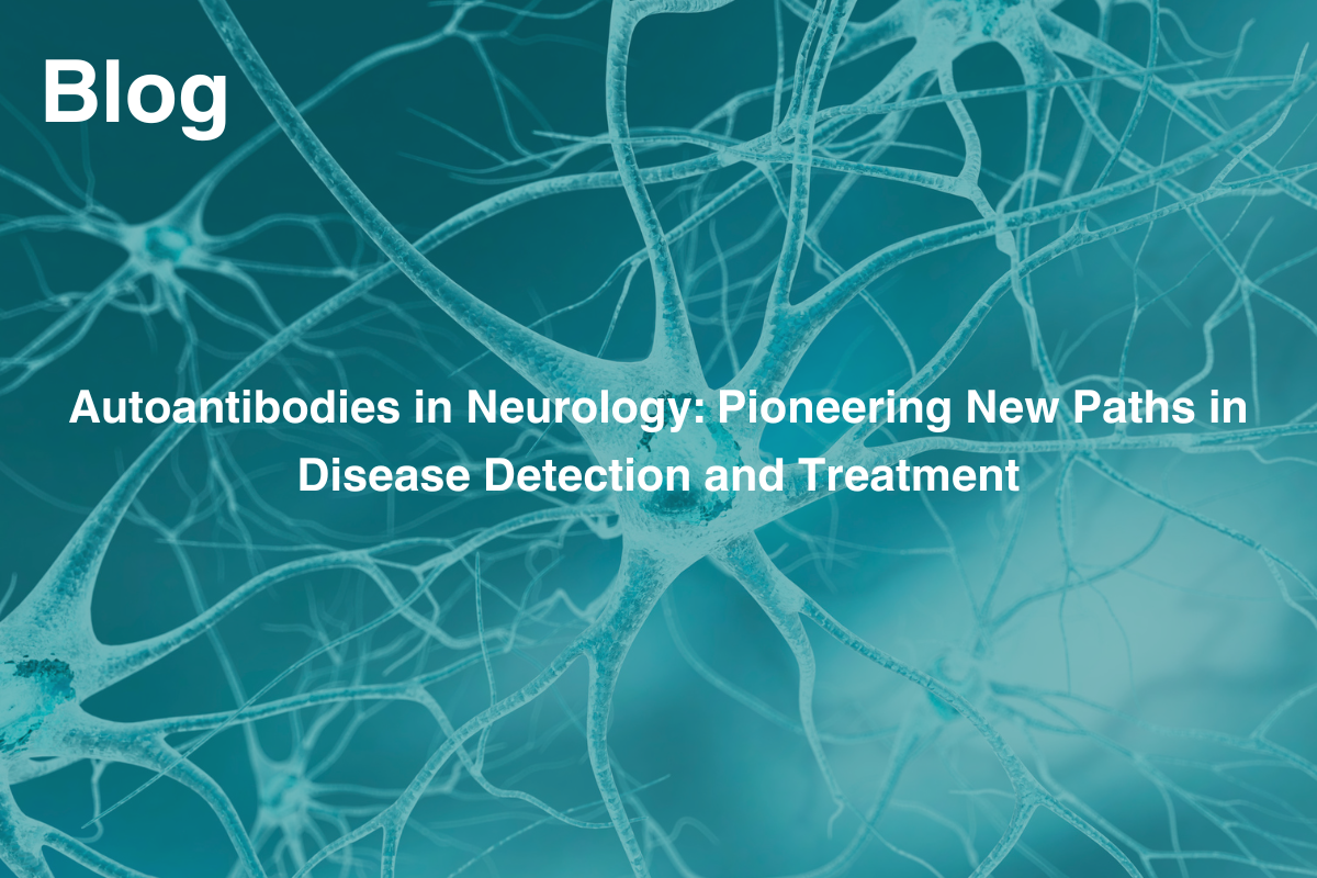 Autoantibodies in Neurology: Pioneering New Paths in Disease Detection and Treatment.